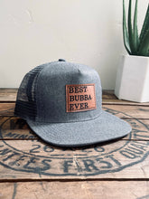 Load image into Gallery viewer, Best Bubba Ever: Baby Toddler, Kids or Adult Snapback Hat, Brother Trucker Cap