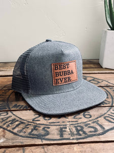 Best Bubba Ever: Baby Toddler, Kids or Adult Snapback Hat, Brother Trucker Cap