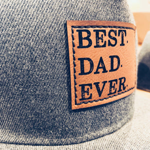 BEST DAD EVER Snapback Hat- Trucker Cap for Men
